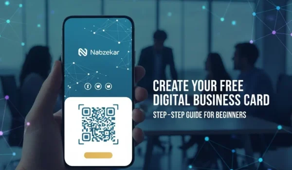 آموزش ساخت کارت ویزیت دیجیتال رایگان (گام به گام برای مبتدیان)
